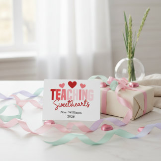 Teaching Sweethearts Customizable Class Valentine Karte