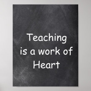 Teaching Work Heart Chalkboard Class Decoration Poster