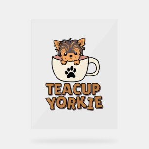 Teacup Yorkie Welpe Acrylschild