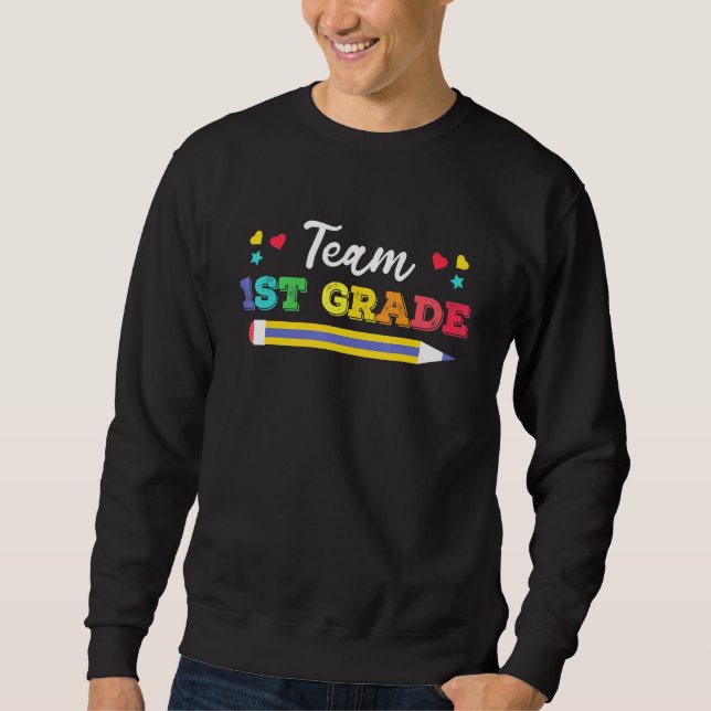 Team-1-Klasse-Lehrer zurück Sweatshirt (Vorderseite)