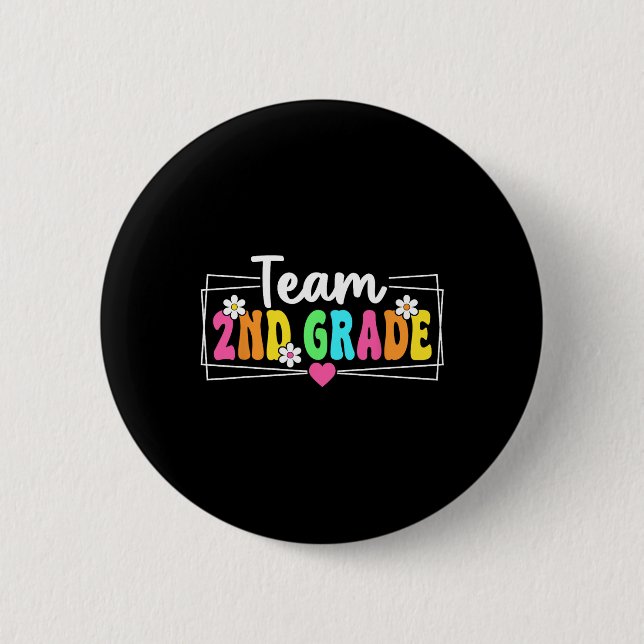 Team 2. Klasse Zurück zur Schule Lehrer Schüler Se Button (Vorderseite)