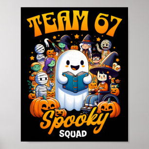 Team 67 Gruselige Truppe Lustig Six Seven Meme 6 7 Poster