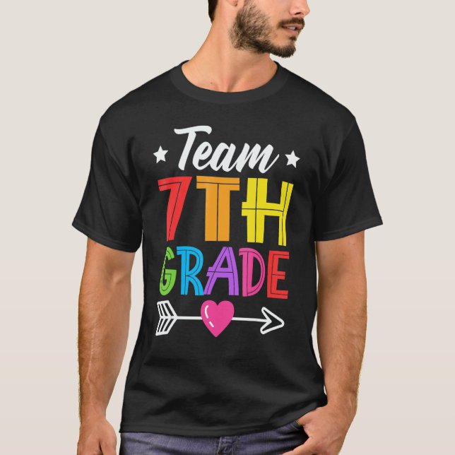 Team 7th Grade Teacher Student Kid Back To School  T-Shirt (Vorderseite)
