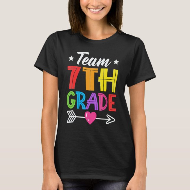Team 7th Grade Teacher Student Kid Back To School  T-Shirt (Vorderseite)
