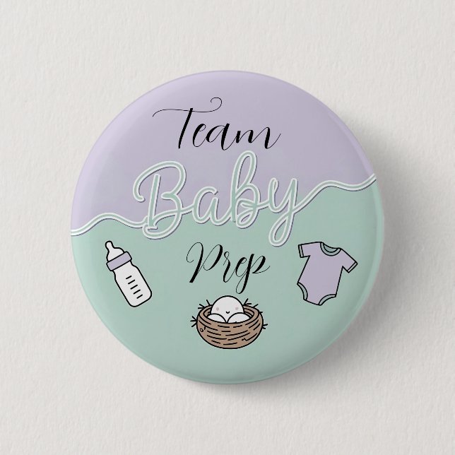 Team Baby Prep Nesting Gastgeschenk für Outfit Button (Vorderseite)