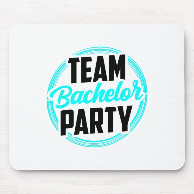 Team Bachelor Party Bridge Groom 2 Mousepad (Vorne)