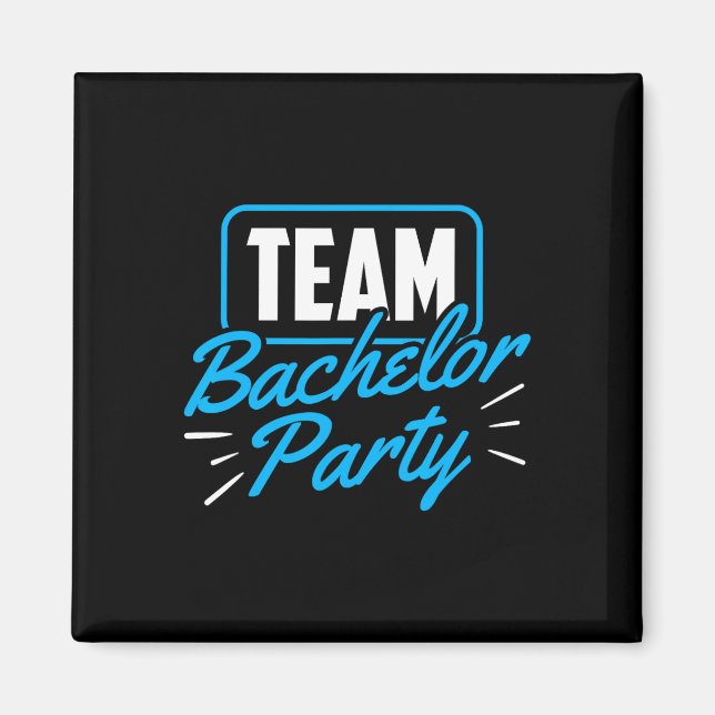Team Bachelor Party Bridge Raum 1 Magnet (Vorne)