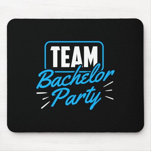 Team Bachelor Party Bridge Raum 1 Mousepad (Vorne)