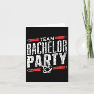 Team Bachelor Party Groom Bride _1 Karte