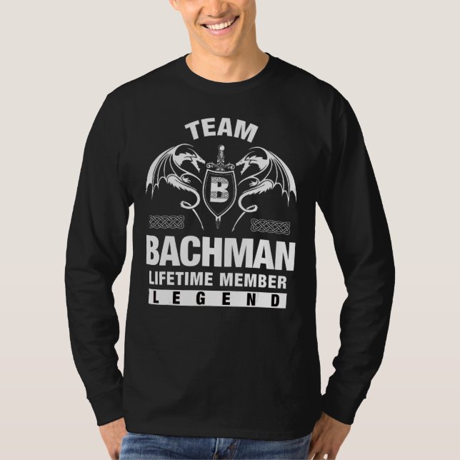 Team Bachman Lifetime Mitglied T-Shirt (Vorderseite)