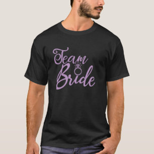Team Braut Braut Bräutigam Hochzeit Spiel T-Shirt