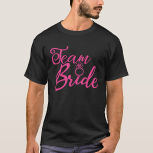 Team Braut Junggesellinnenabschied Rosa Hochzeitsg T-Shirt