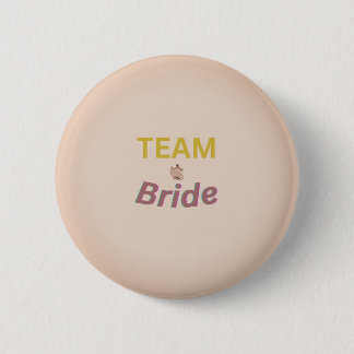 Team Braut Knopf Button