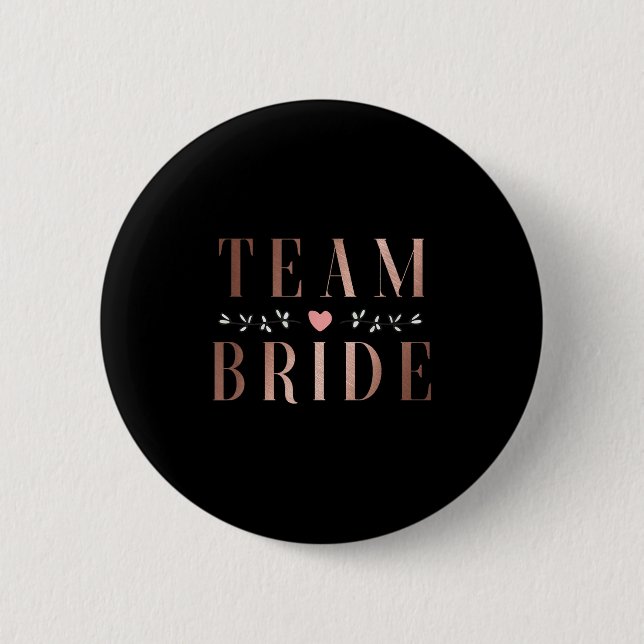 Team Bride Bachelor Brautparty Wedding Party Sq Button (Vorderseite)