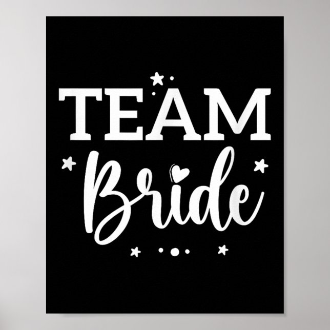 Team Bride Blume Bachelorette Brautparty Bride Poster (Vorne)