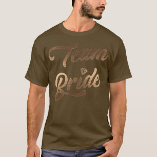 Team Bride Brautparty Junggeselinnen-Abschied Wedd T-Shirt