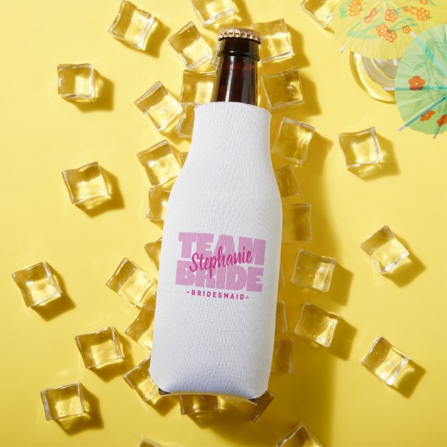 Team Bride Bridesmaid Name Wedding Party Beer Pink Flaschenkühler (In Situ Sommer)