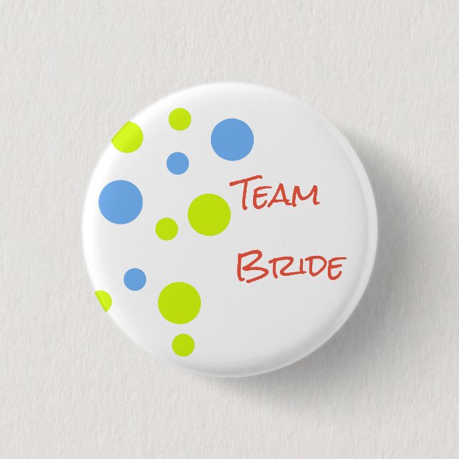 Team Bride Button-Button Button (Vorderseite)