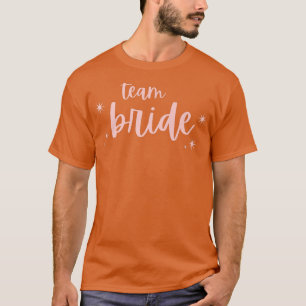 Team Bride Funny Bachelorette Set für Brautparty T-Shirt