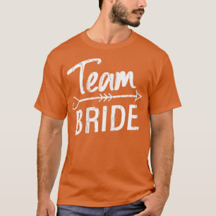Team Bride Funny Ehefrau Wedding Verheiratet Brida T-Shirt