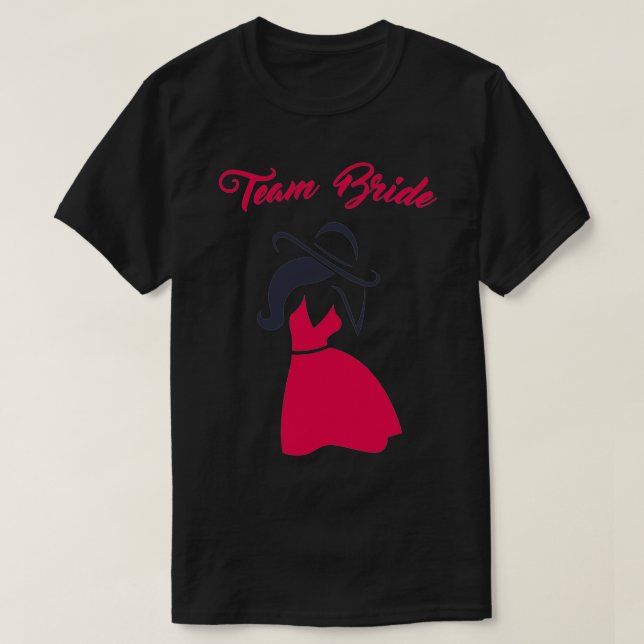 TEAM BRIDE GIRLS JUST WANNA HAT SPASS 4 T-Shirt (Design vorne)