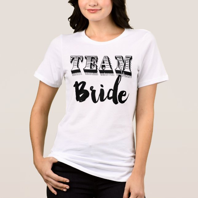 Team Bride Hand Letters Tri-Blend Shirt (Vorderseite)