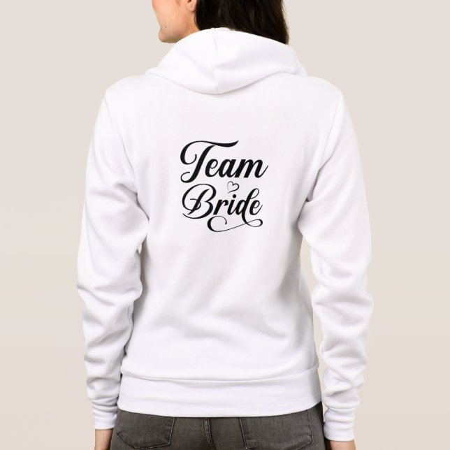 Team Bride Hoodie (Rückseite)