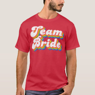 Team Bride Junggeselinnen-Abschied Bridal 477 T-Shirt