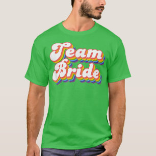 Team Bride Junggeselinnen-Abschied Bridal T-Shirt