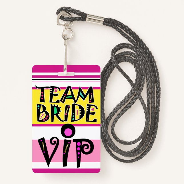 Team Bride Lanyard Abzeichen Ausweis (Vorderseite mit Schlüsselband)