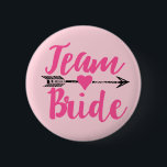 Team Bride|Pink Button<br><div class="desc">für Braut</div>