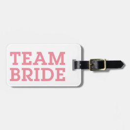Team Bride Pink Gepäckanhänger