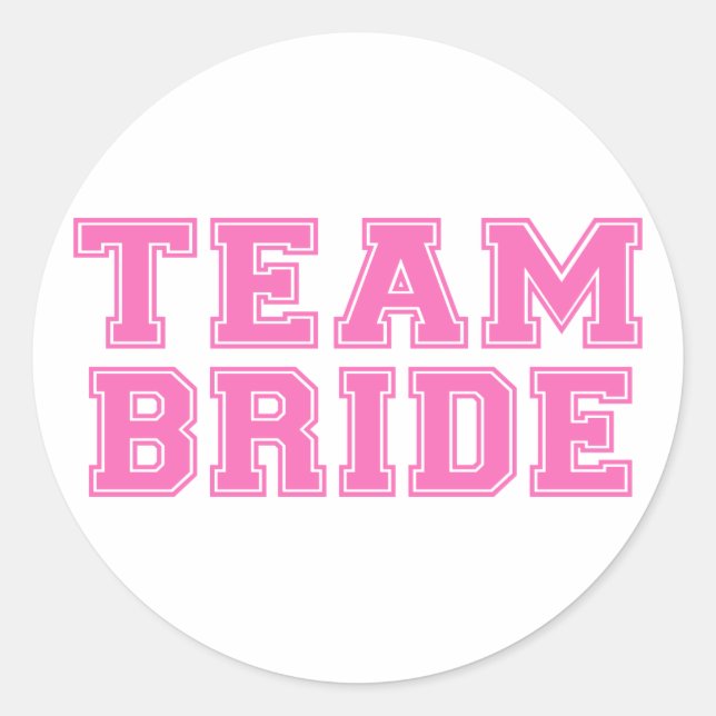 Team Bride (Rosa) Runder Aufkleber (Vorderseite)