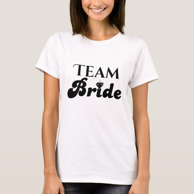 Team Bride T-Shirt (Vorderseite)