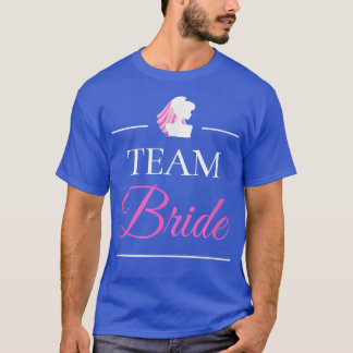 Team Bride T-Shirt