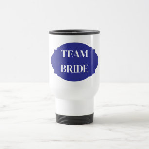 Team Bride Travel Mug Reisebecher