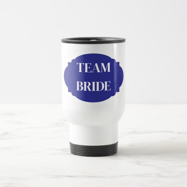 Team Bride Travel Mug Reisebecher (Mittel)