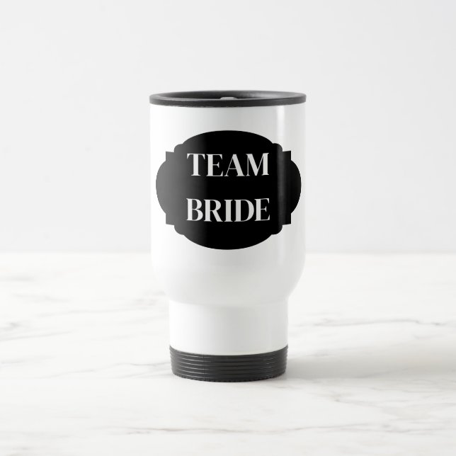 Team Bride Travel Mug Reisebecher (Mittel)