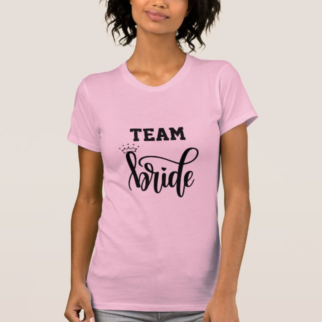 Team Bride Tshirt (Vorderseite)