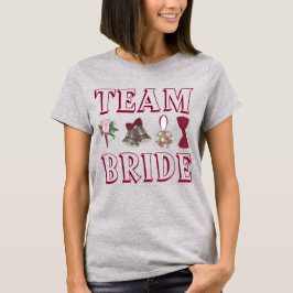 TEAM BRIDE Wedding Bridesmaid Brautparty T-Shirt