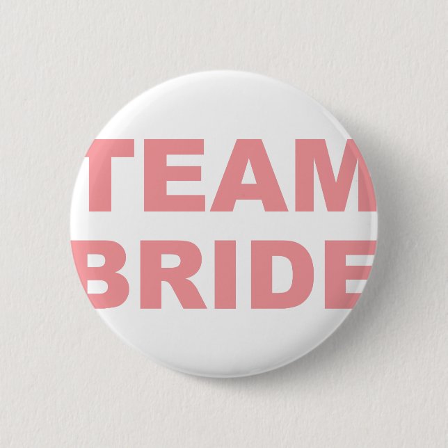 Team Bride Wedding Hen Party Button (Vorderseite)