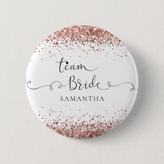 Team Bridge Name Script Rose Gold Glitzer Borders Button (Vorderseite)