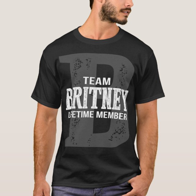 Team BRITNEY Lifetime Mitglied T-Shirt (Vorderseite)