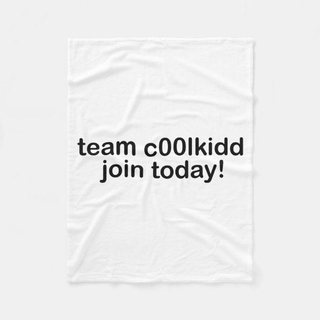 Team C00lkidd Join Today Kids Funny Quote Cool Kid Fleecedecke (Vorderseite)