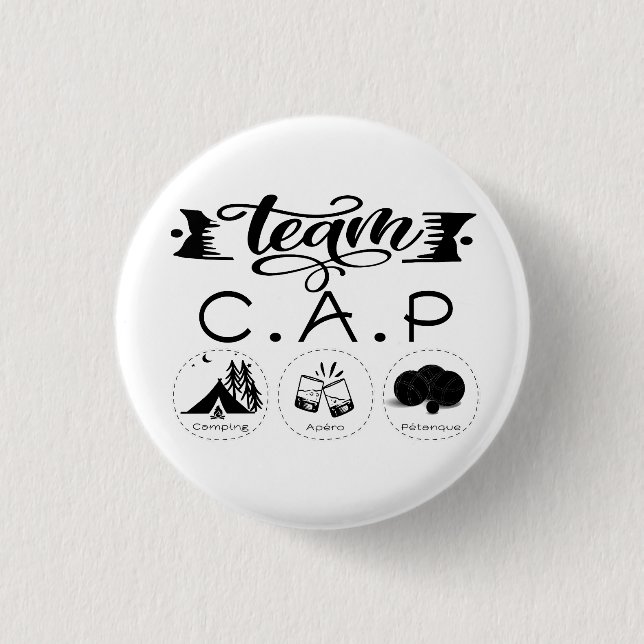 Team C.A.P Camping Apéro Pétanque Button (Vorderseite)