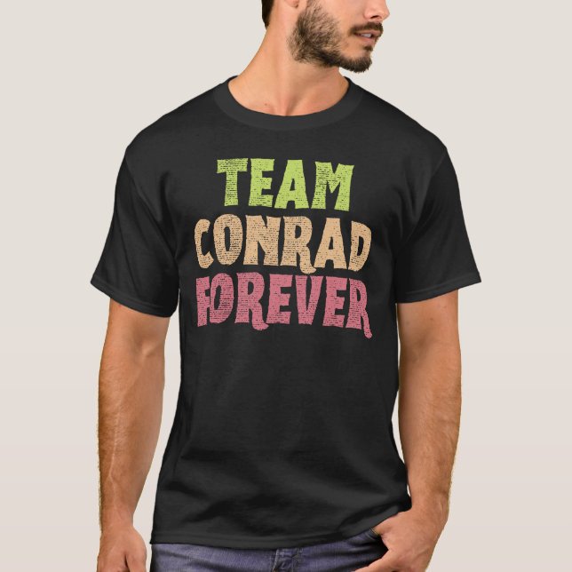 Team Conrad Forever T-Shirt (Vorderseite)