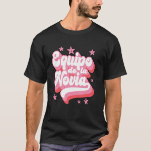 Team der Braut, Spanisch, Junggesellinnenabschied, T-Shirt