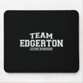 Team Edgerton _ Stolz Familienname Nachname Mousepad