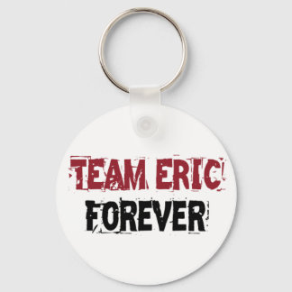 Team Eric Forever Schlüsselanhänger