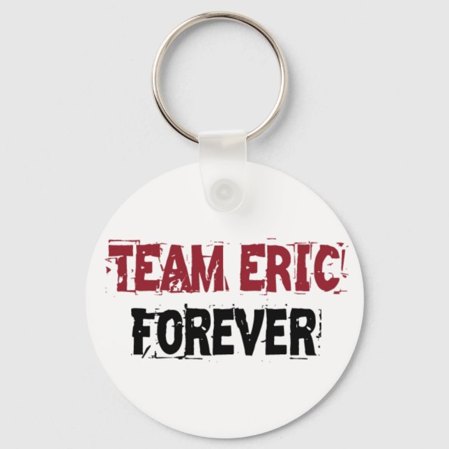 Team Eric Forever Schlüsselanhänger (Vorderseite)